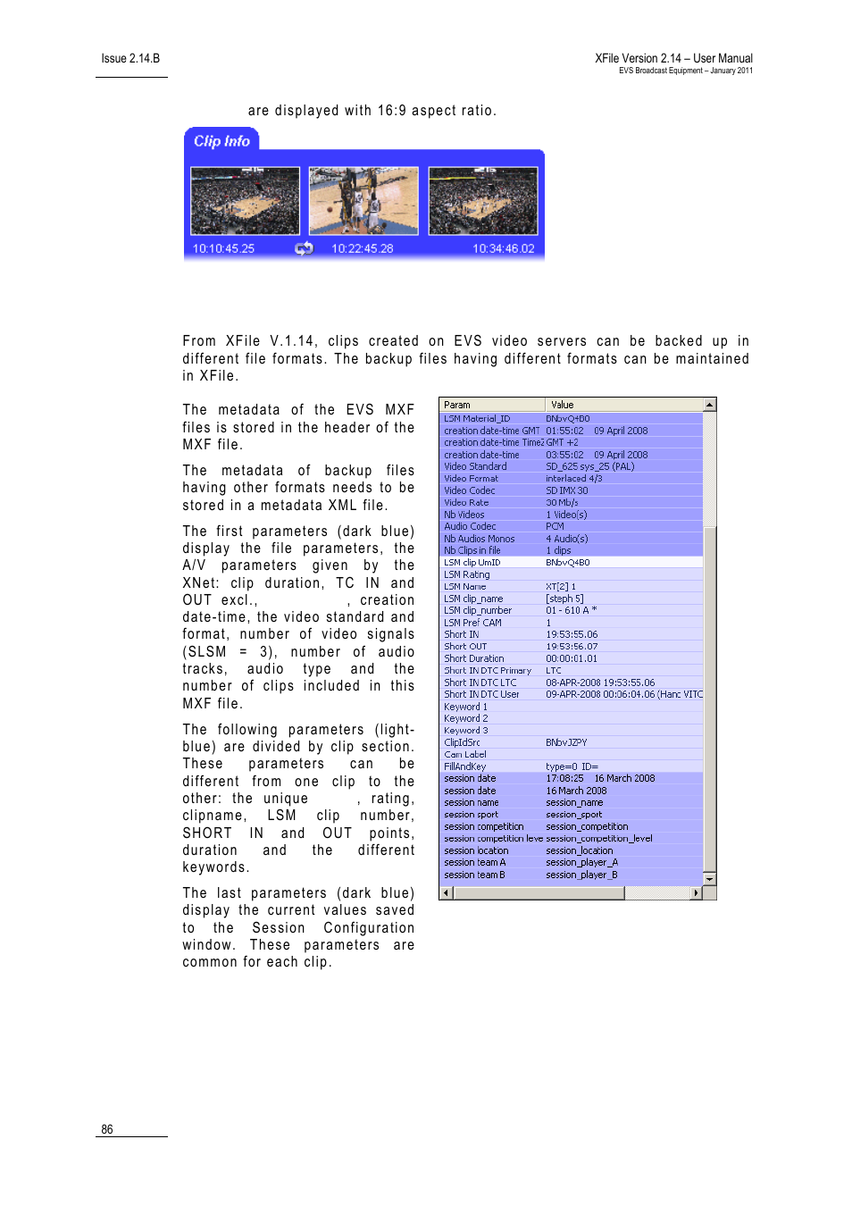 File and clip metadata | EVS Xfile Version 2.14 - January 2011 User Manual User Manual | Page 95 / 190