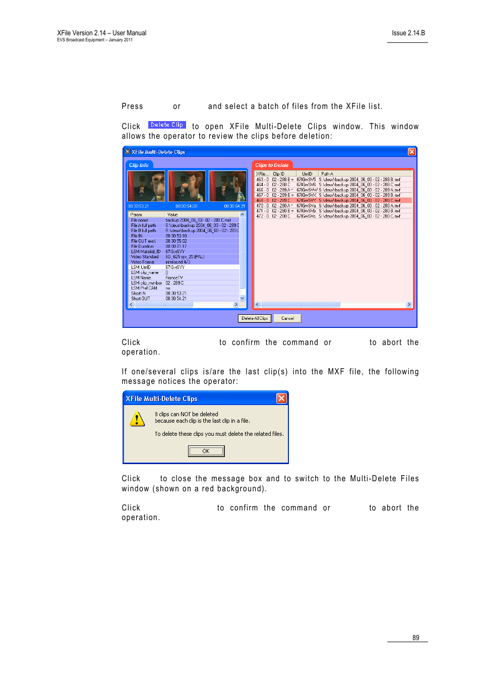 How to perform a multi-selection to delete clips | EVS Xfile Version 2.14 - January 2011 User Manual User Manual | Page 98 / 190