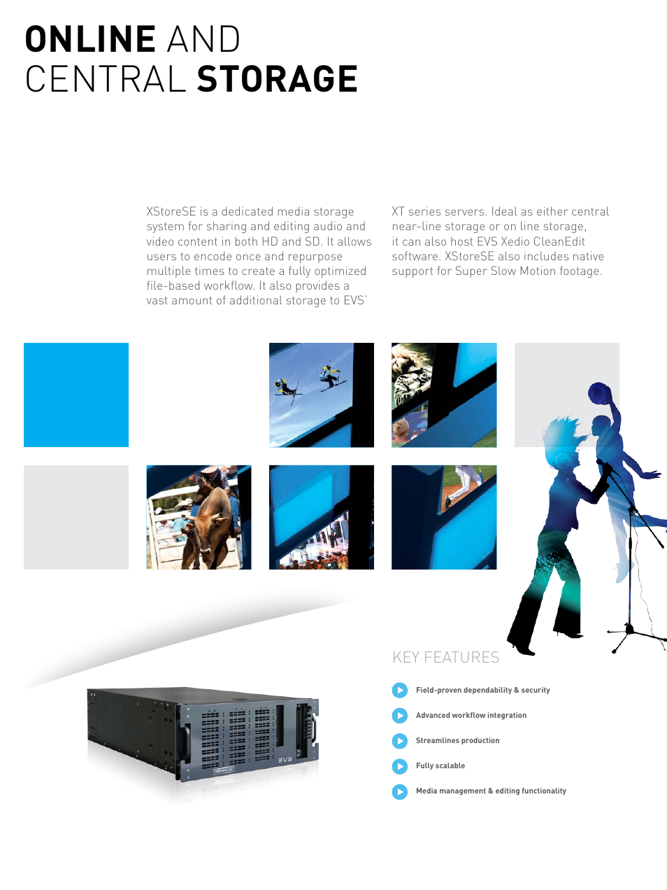Online and central storage | EVS XstoreSE User Manual | Page 2 / 4