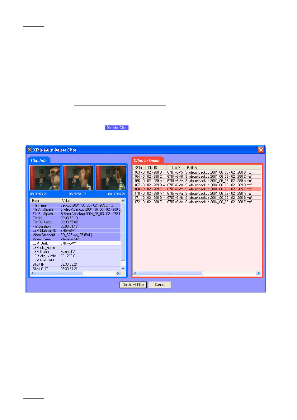 Multi-selection for delete clip | EVS Xfile Version 1.01 - December 2006 User Manual User Manual | Page 27 / 42