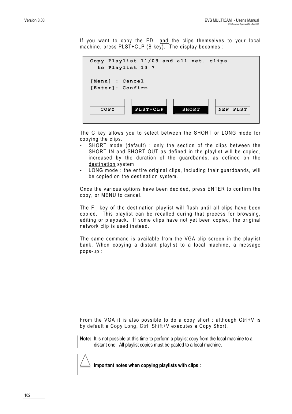 EVS MulticamLSM Version 8.03 - Dec 2006 User's Manual User Manual | Page 104 / 156