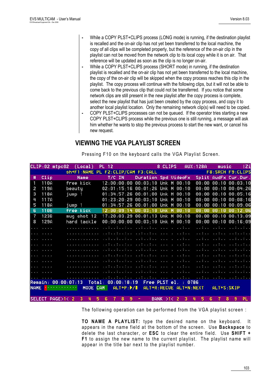 Viewing the vga playlist screen | EVS MulticamLSM Version 8.03 - Dec 2006 User's Manual User Manual | Page 105 / 156