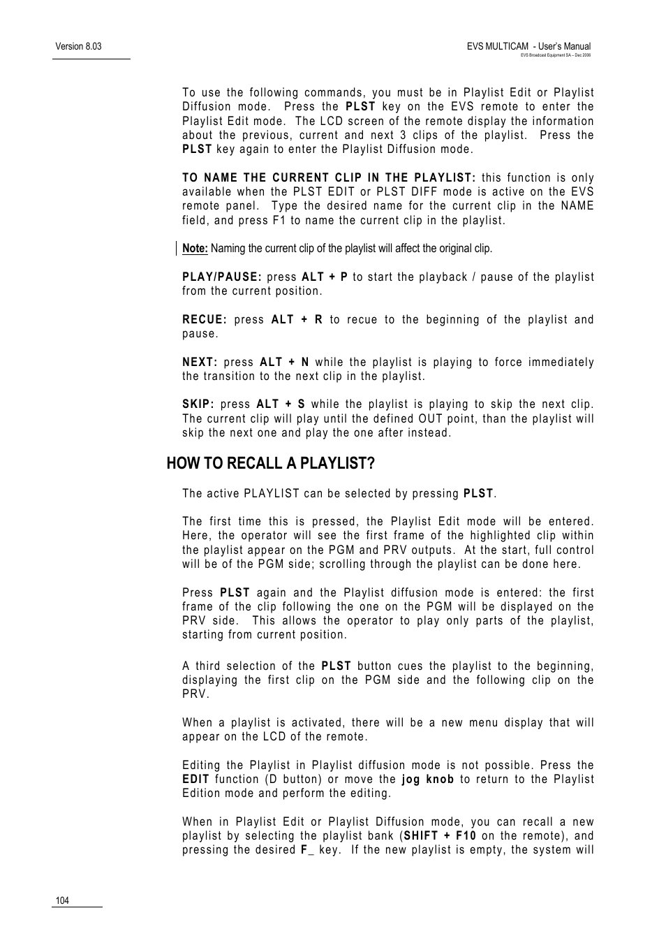 How to recall a playlist | EVS MulticamLSM Version 8.03 - Dec 2006 User's Manual User Manual | Page 106 / 156