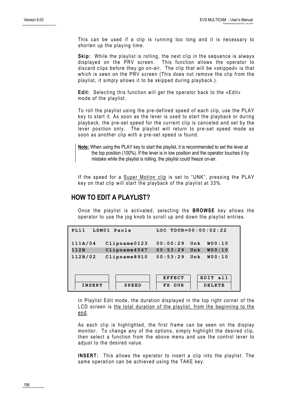 How to edit a playlist | EVS MulticamLSM Version 8.03 - Dec 2006 User's Manual User Manual | Page 108 / 156