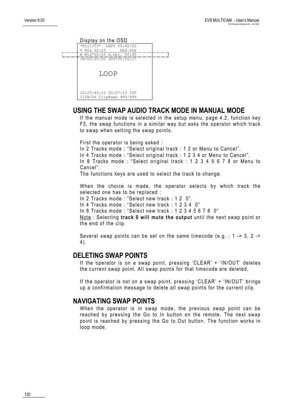 Using the swap audio track mode in manual mode, Deleting swap points, Navigating swap points | Loop | EVS MulticamLSM Version 8.03 - Dec 2006 User's Manual User Manual | Page 122 / 156