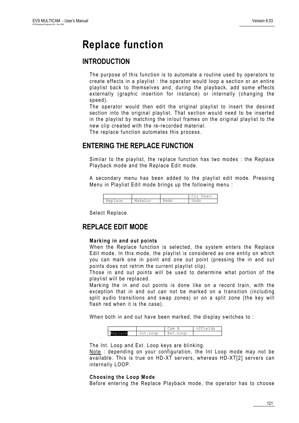 Replace function, Introduction, Entering the replace function | Replace edit mode | EVS MulticamLSM Version 8.03 - Dec 2006 User's Manual User Manual | Page 123 / 156