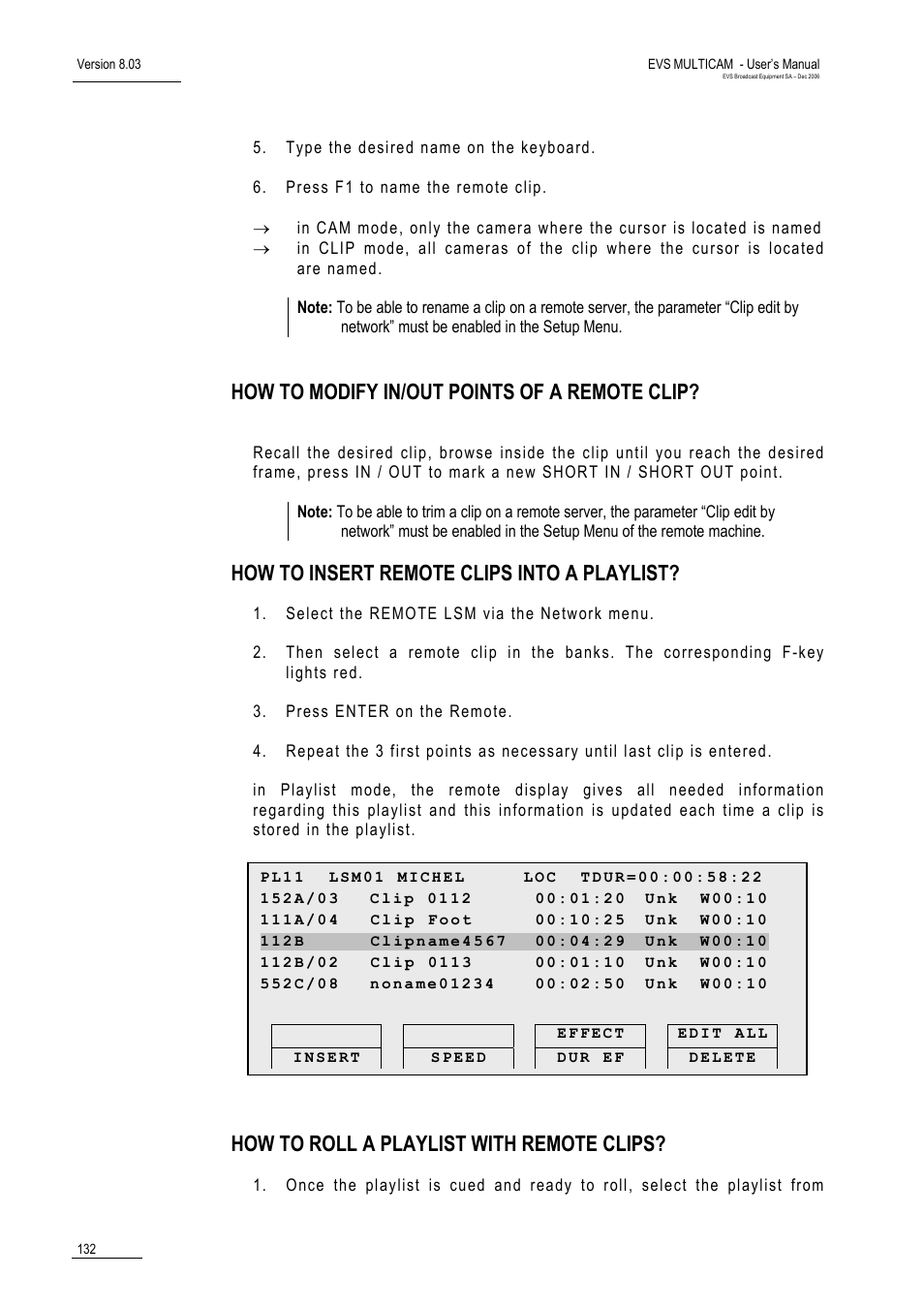 How to modify in/out points of a remote clip, How to insert remote clips into a playlist, How to roll a playlist with remote clips | EVS MulticamLSM Version 8.03 - Dec 2006 User's Manual User Manual | Page 134 / 156