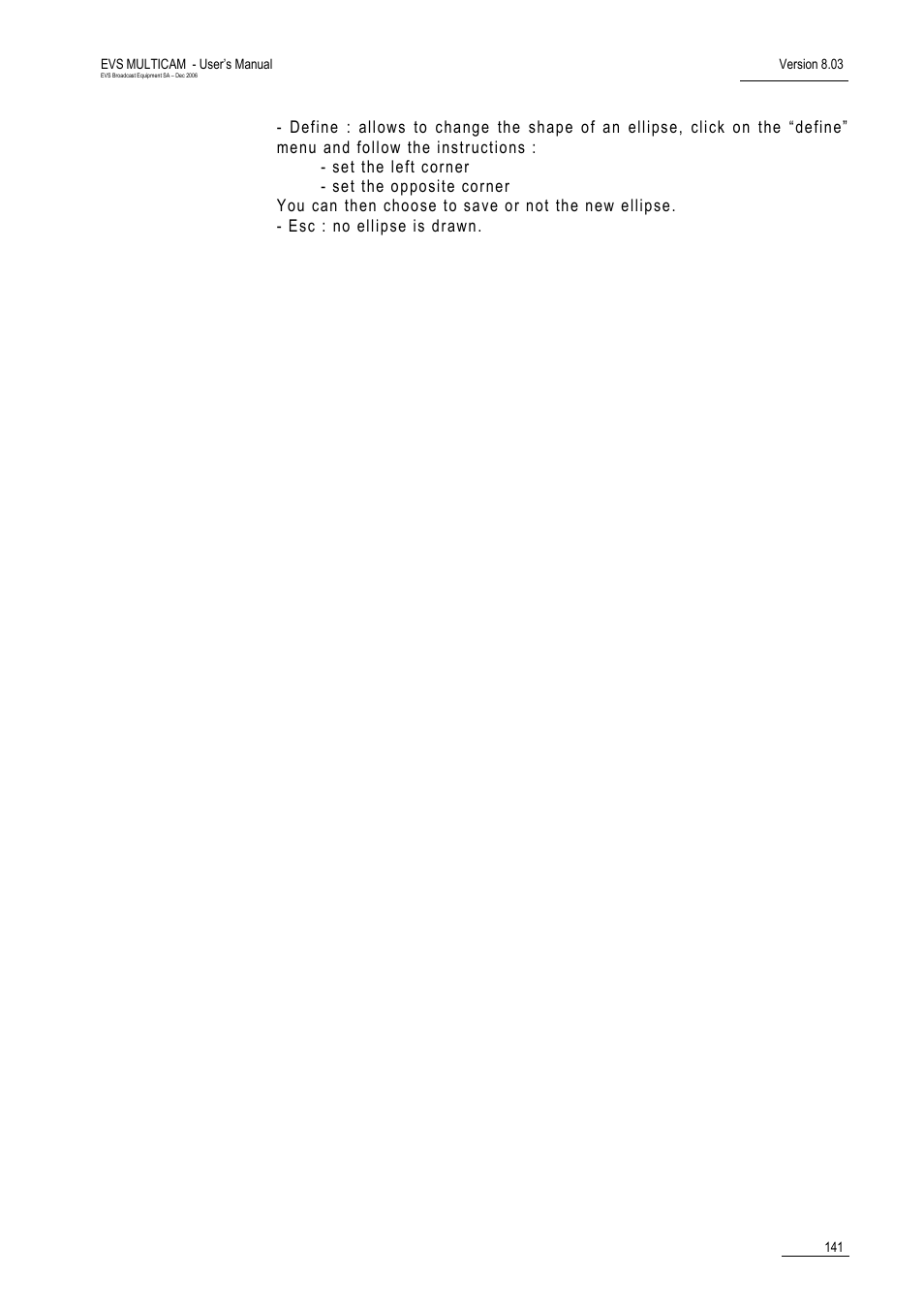 EVS MulticamLSM Version 8.03 - Dec 2006 User's Manual User Manual | Page 143 / 156
