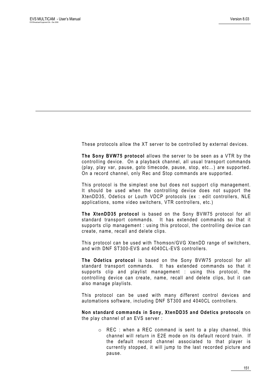 Sony, xtendd35, odetics & vdcp protocols | EVS MulticamLSM Version 8.03 - Dec 2006 User's Manual User Manual | Page 153 / 156