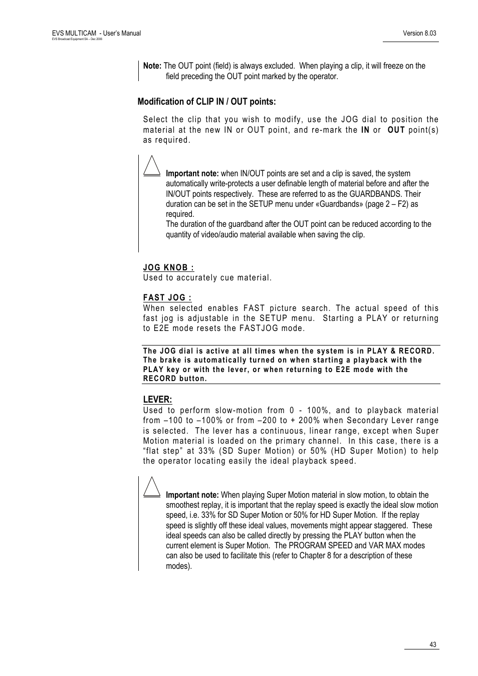 Modification of clip in / out points, Lever | EVS MulticamLSM Version 8.03 - Dec 2006 User's Manual User Manual | Page 45 / 156