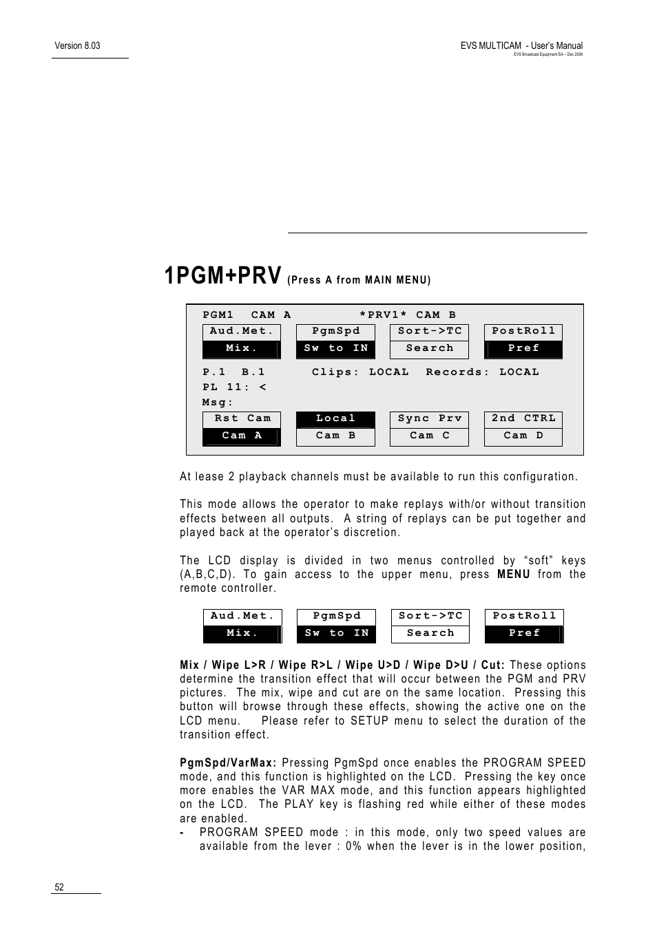Pgm-prv mode, 1pgm+prv (press a from main menu), 1pgm+prv | EVS MulticamLSM Version 8.03 - Dec 2006 User's Manual User Manual | Page 54 / 156