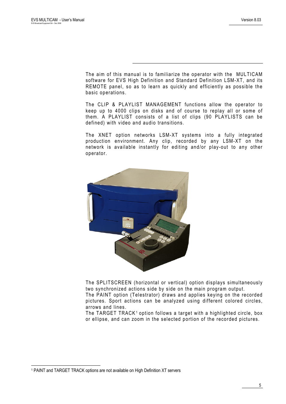 Overview | EVS MulticamLSM Version 8.03 - Dec 2006 User's Manual User Manual | Page 7 / 156