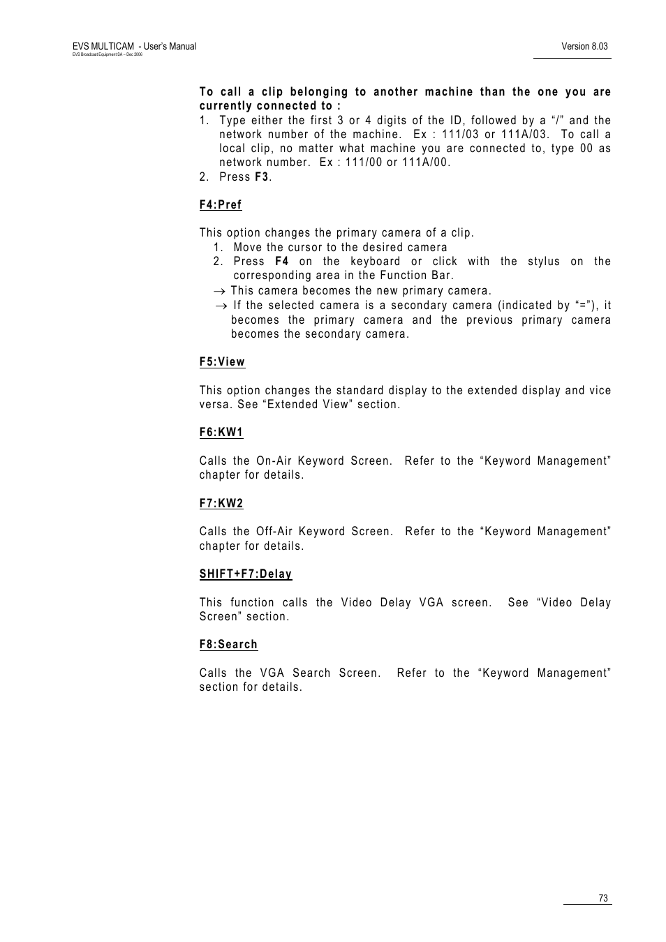EVS MulticamLSM Version 8.03 - Dec 2006 User's Manual User Manual | Page 75 / 156