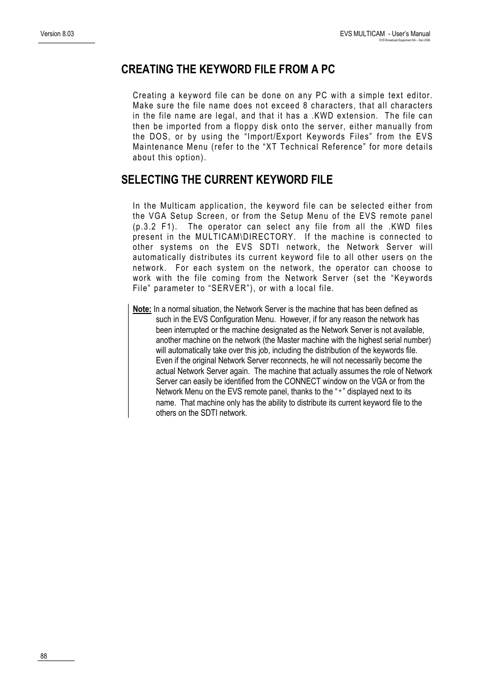 Creating the keyword file from a pc, Selecting the current keyword file | EVS MulticamLSM Version 8.03 - Dec 2006 User's Manual User Manual | Page 90 / 156