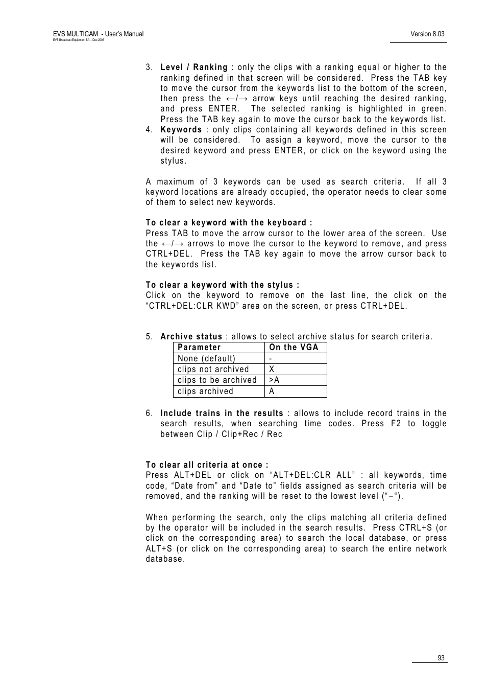 EVS MulticamLSM Version 8.03 - Dec 2006 User's Manual User Manual | Page 95 / 156