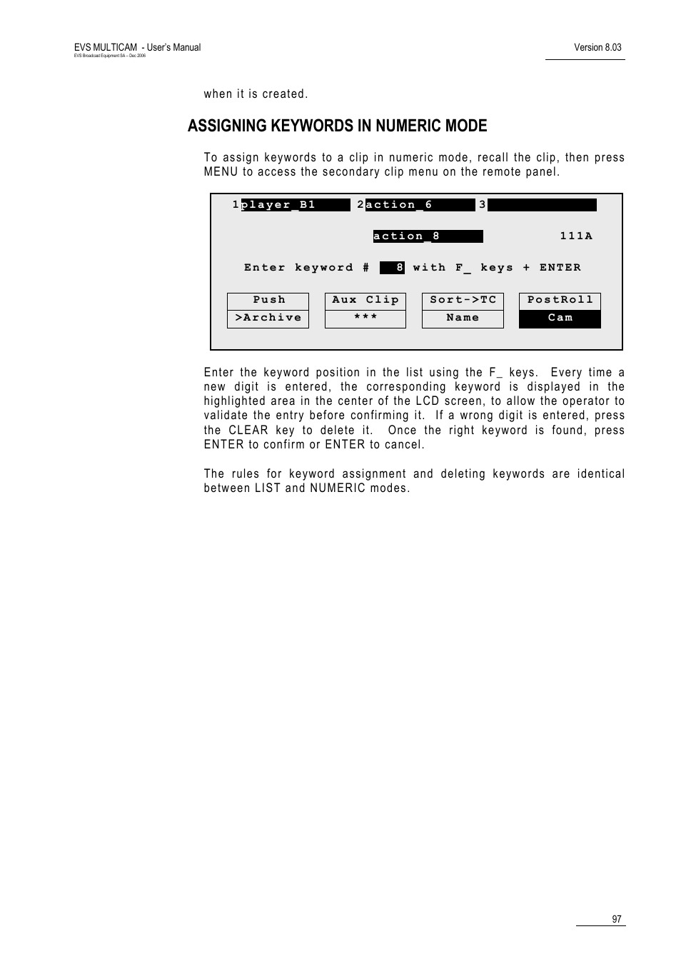 Assigning keywords in numeric mode | EVS MulticamLSM Version 8.03 - Dec 2006 User's Manual User Manual | Page 99 / 156