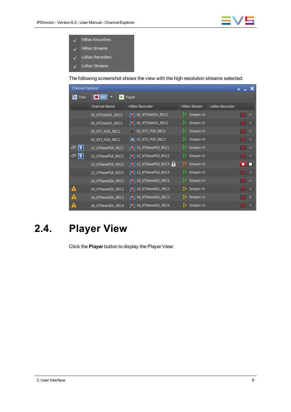 Player view | EVS IPDirector Version 6.2 - June 2013 CHANNEL EXPLORER User Manual User Manual | Page 17 / 48