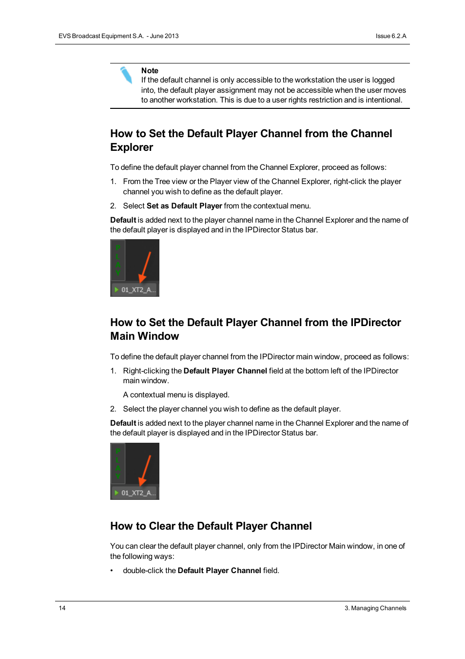 How to clear the default player channel | EVS IPDirector Version 6.2 - June 2013 CHANNEL EXPLORER User Manual User Manual | Page 22 / 48