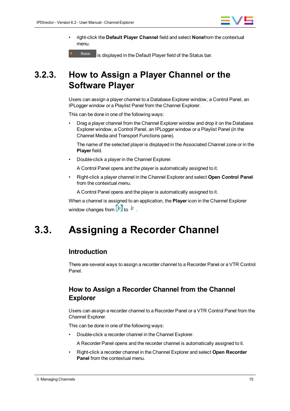Assigning a recorder channel, Introduction | EVS IPDirector Version 6.2 - June 2013 CHANNEL EXPLORER User Manual User Manual | Page 23 / 48