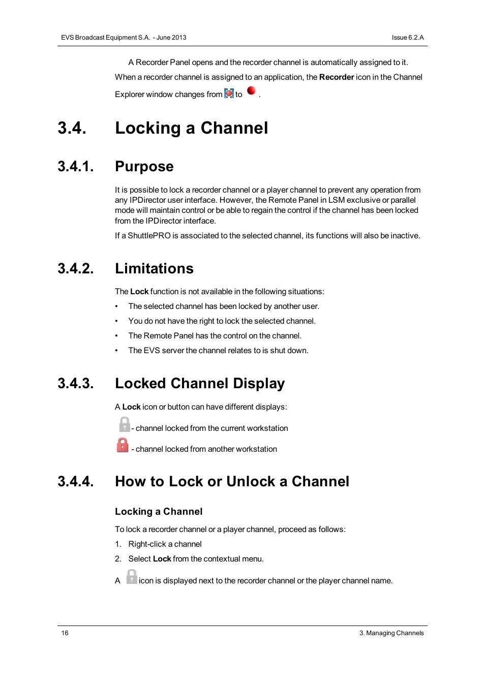 Locking a channel, Purpose, Limitations | Locked channel display, How to lock or unlock a channel | EVS IPDirector Version 6.2 - June 2013 CHANNEL EXPLORER User Manual User Manual | Page 24 / 48