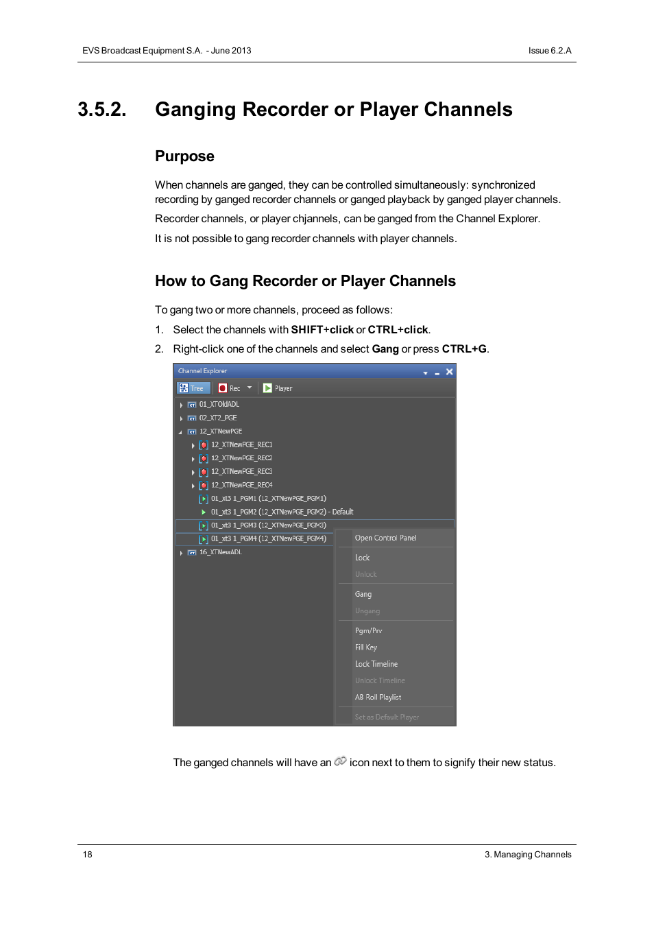 Ganging recorder or player channels, Purpose, How to gang recorder or player channels | EVS IPDirector Version 6.2 - June 2013 CHANNEL EXPLORER User Manual User Manual | Page 26 / 48