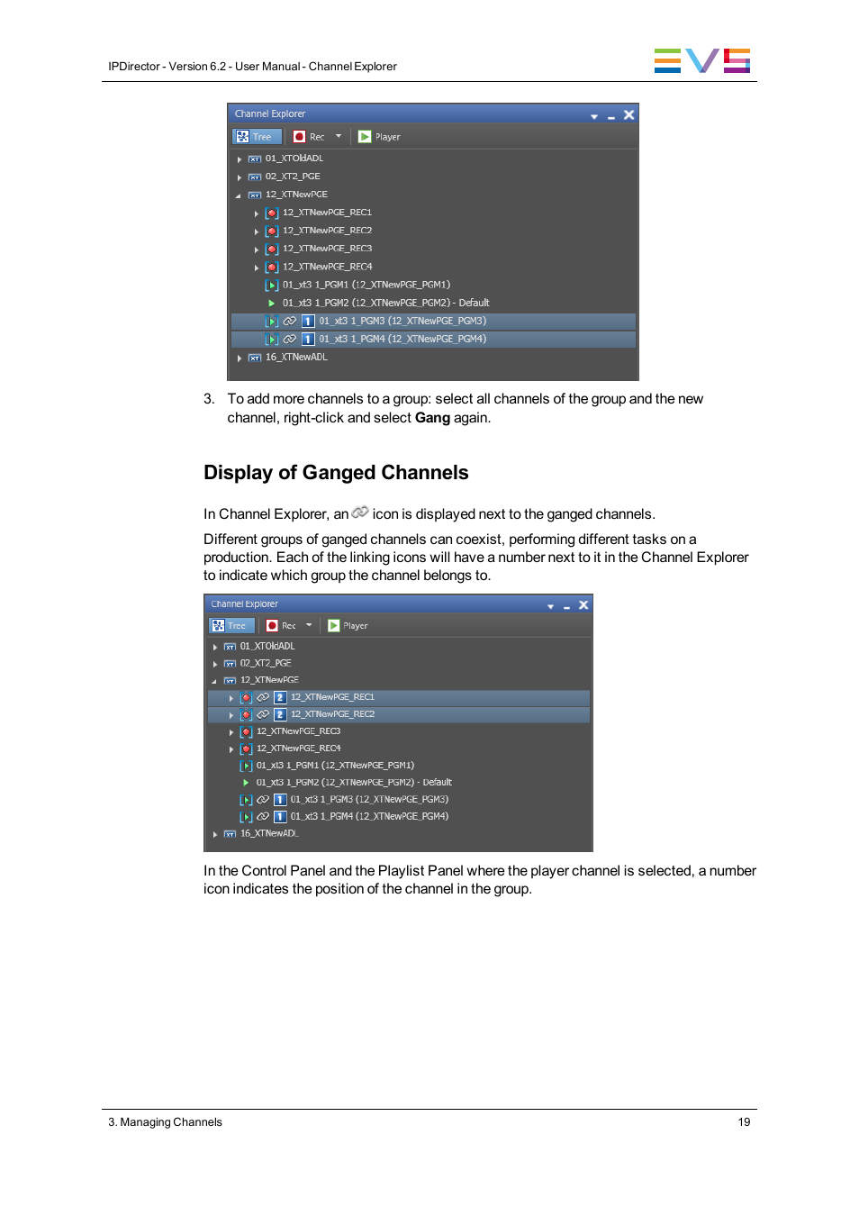 Display of ganged channels | EVS IPDirector Version 6.2 - June 2013 CHANNEL EXPLORER User Manual User Manual | Page 27 / 48