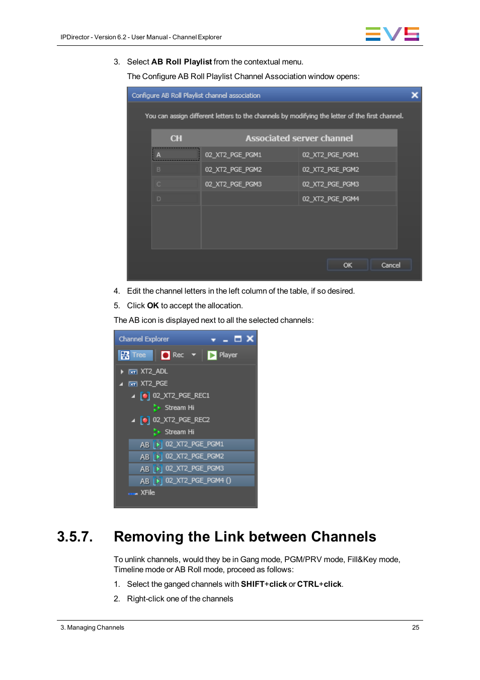 Removing the link between channels | EVS IPDirector Version 6.2 - June 2013 CHANNEL EXPLORER User Manual User Manual | Page 33 / 48