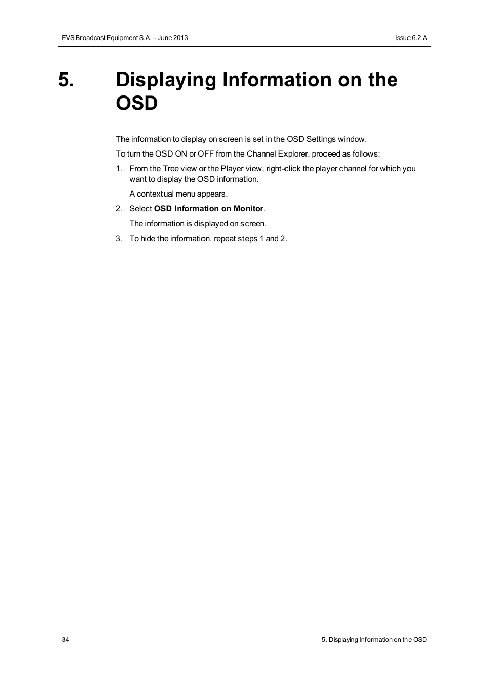 Displaying information on the osd | EVS IPDirector Version 6.2 - June 2013 CHANNEL EXPLORER User Manual User Manual | Page 42 / 48