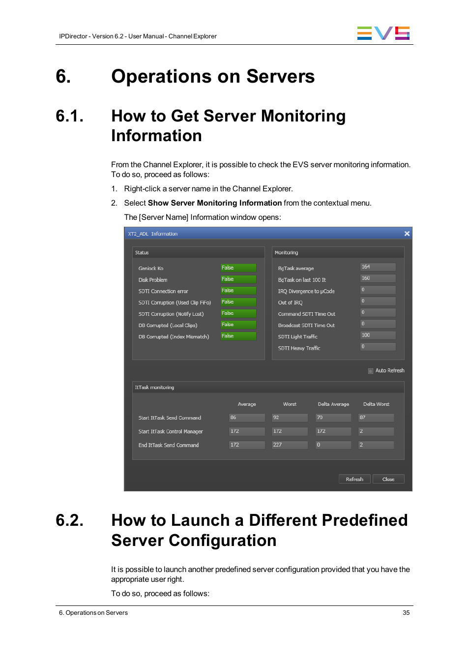 Operations on servers, How to get server monitoring information | EVS IPDirector Version 6.2 - June 2013 CHANNEL EXPLORER User Manual User Manual | Page 43 / 48