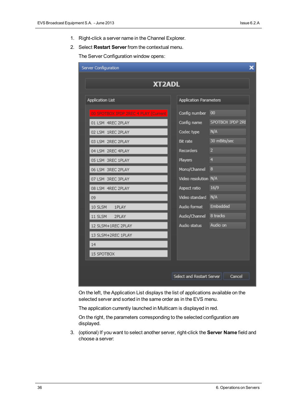 EVS IPDirector Version 6.2 - June 2013 CHANNEL EXPLORER User Manual User Manual | Page 44 / 48
