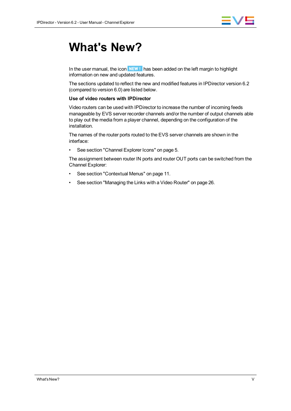 What's new | EVS IPDirector Version 6.2 - June 2013 CHANNEL EXPLORER User Manual User Manual | Page 7 / 48