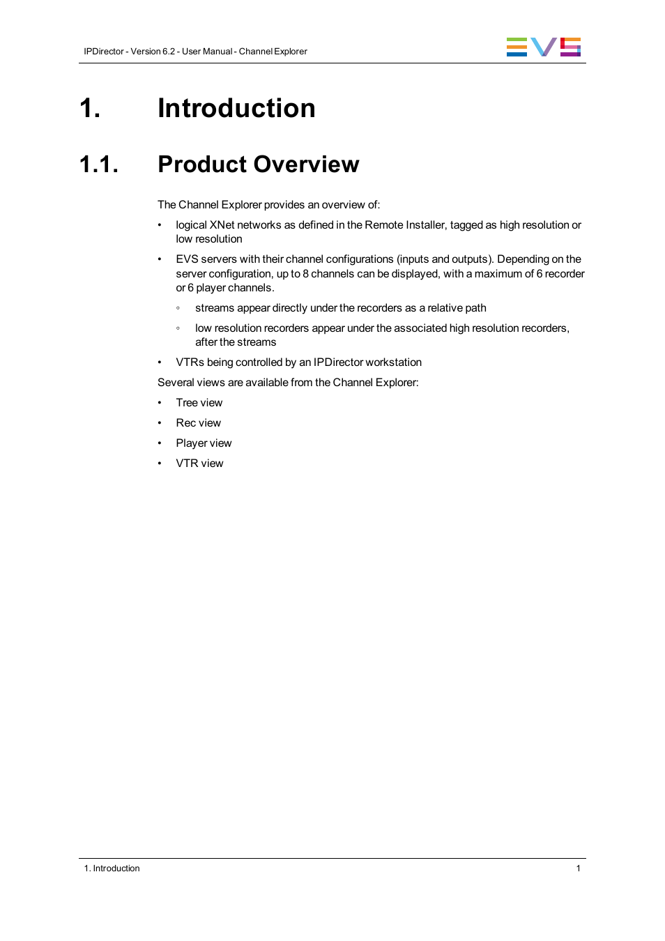 Introduction, Product overview | EVS IPDirector Version 6.2 - June 2013 CHANNEL EXPLORER User Manual User Manual | Page 9 / 48