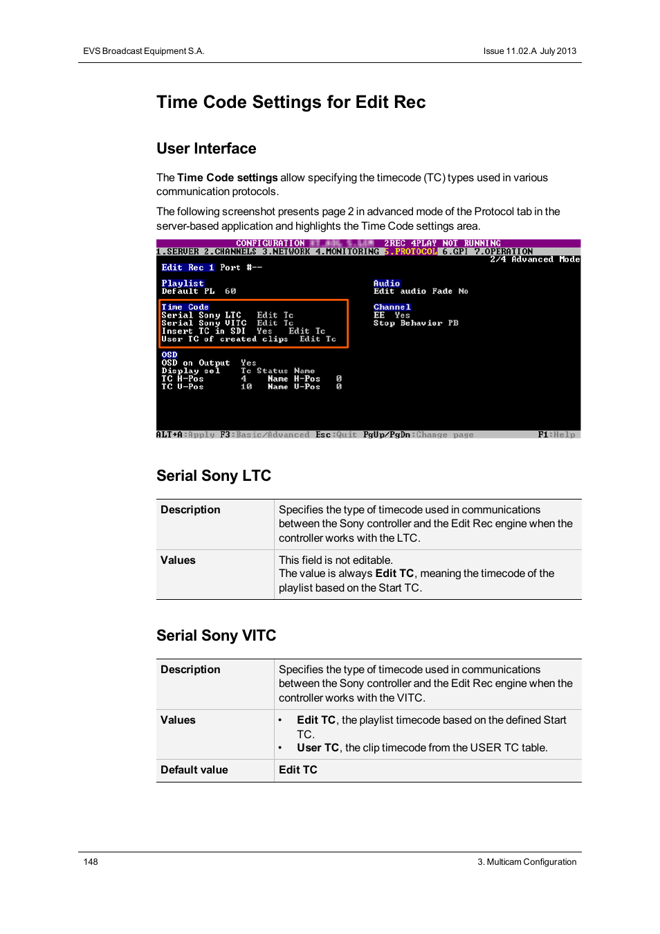 Time code settings, Time code settings for edit rec, User interface | Serial sony ltc, Serial sony vitc | EVS XS Version 11.02 - July 2013 Configuration Manual User Manual | Page 156 / 204