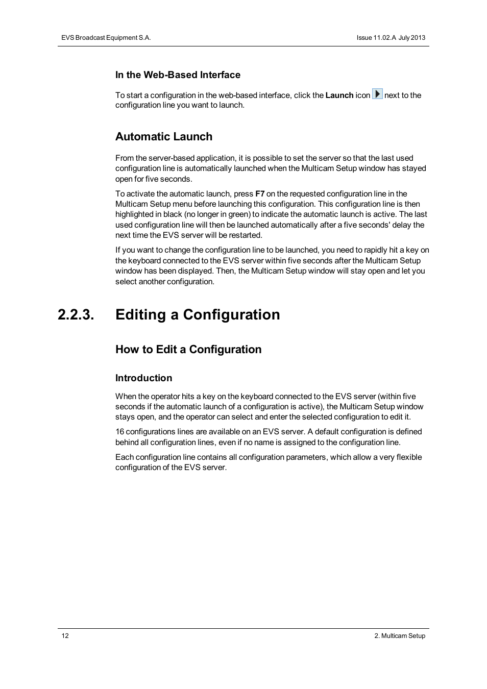 Editing a configuration, Automatic launch, How to edit a configuration | EVS XS Version 11.02 - July 2013 Configuration Manual User Manual | Page 20 / 204