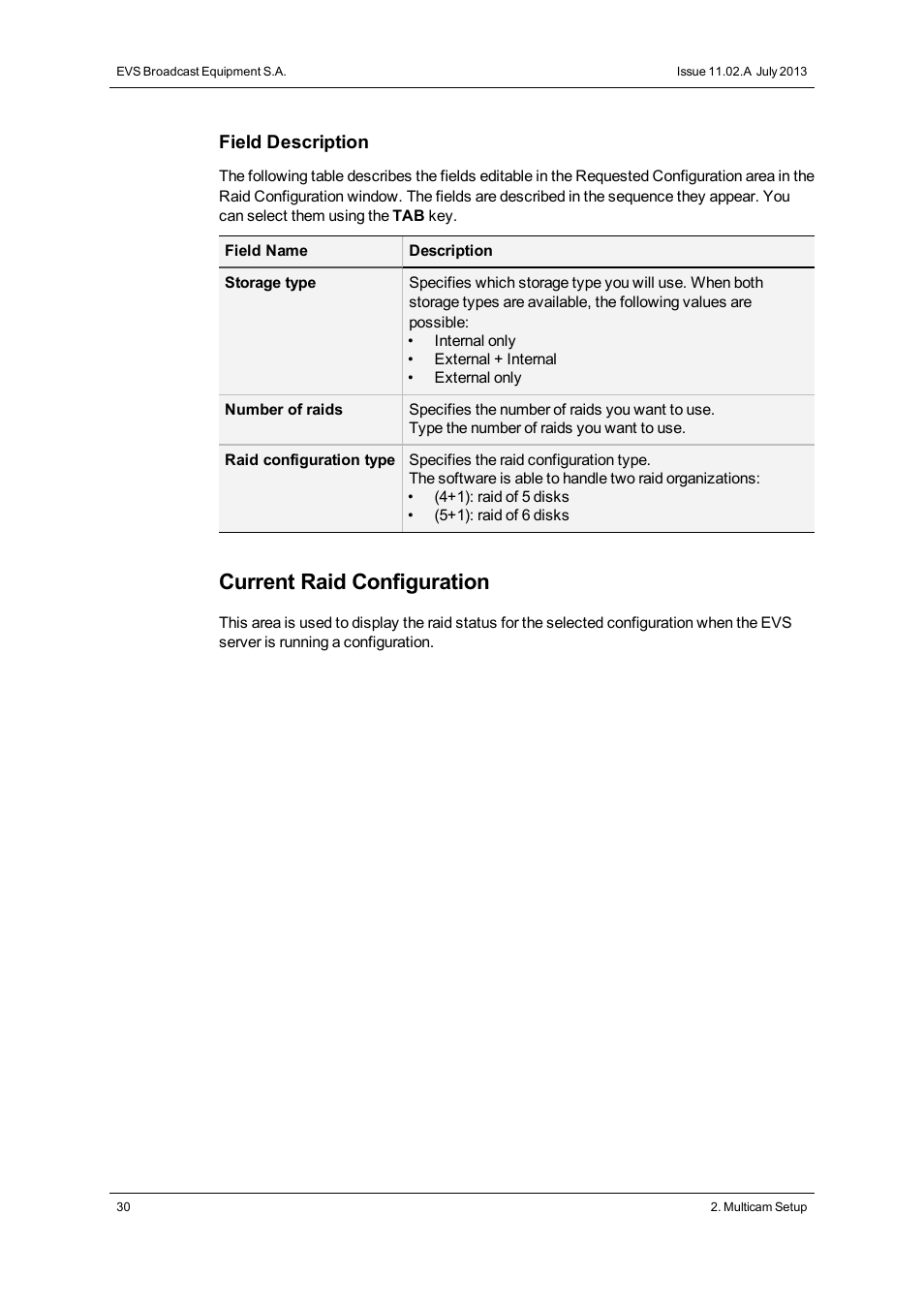 Current raid configuration | EVS XS Version 11.02 - July 2013 Configuration Manual User Manual | Page 38 / 204