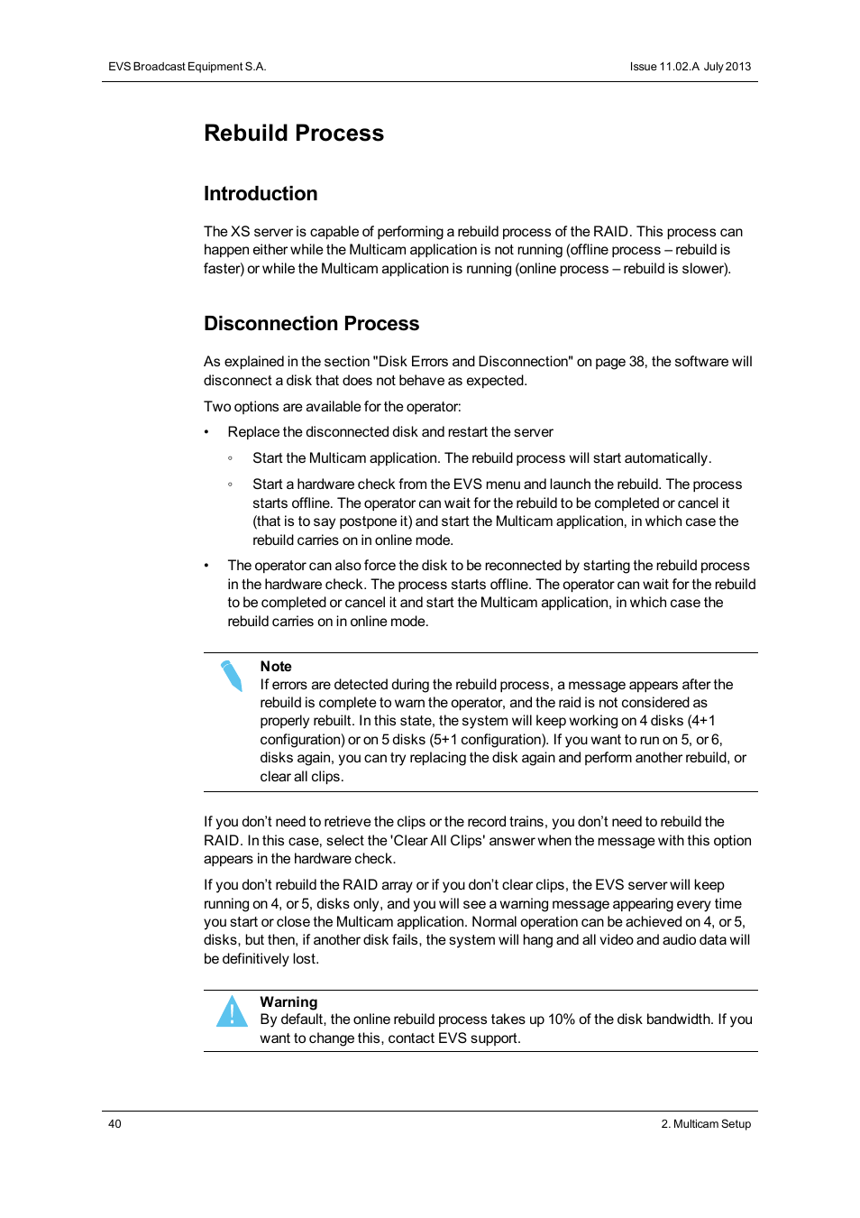 Rebuild process, Introduction, Disconnection process | EVS XS Version 11.02 - July 2013 Configuration Manual User Manual | Page 48 / 204