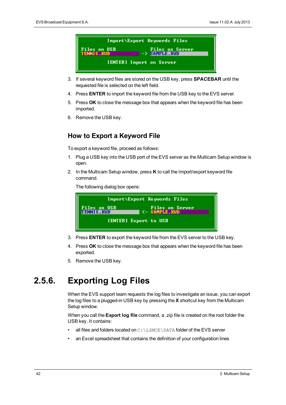 Exporting log files, Export log files, How to export a keyword file | EVS XS Version 11.02 - July 2013 Configuration Manual User Manual | Page 50 / 204