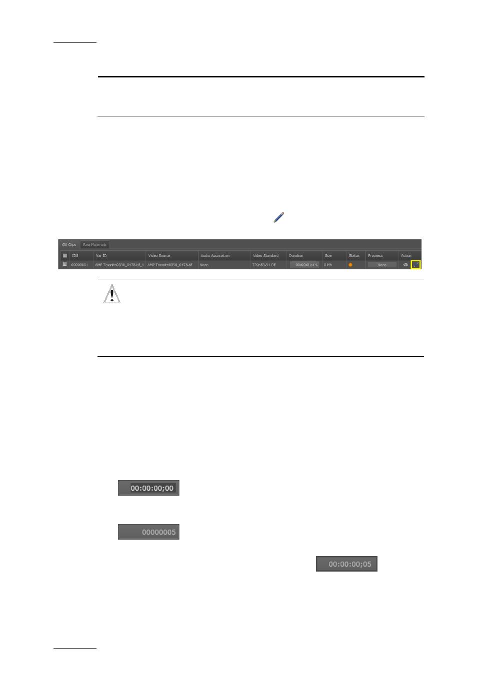 2 editing gx clips parameters, Where, How to edit a timecode field | How to edit the whole timecode field, Editing gx clips parameters, E 44, Diting, Lips, Arameters | EVS GX Version 1.00 - February 2011 User’s Manual User Manual | Page 50 / 66