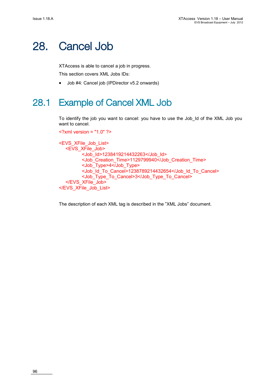 Cancel job, 1 example of cancel xml job, Ancel | EVS XTAccess Version 1.18 - July 2012 User Manual User Manual | Page 106 / 109