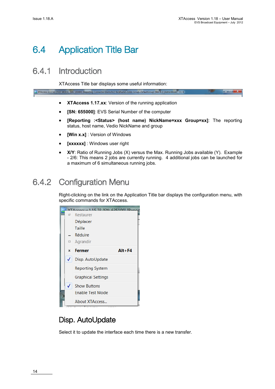 4 application title bar, 1 introduction, 2 configuration menu | Disp. autoupdate, Introduction, Configuration menu | EVS XTAccess Version 1.18 - July 2012 User Manual User Manual | Page 24 / 109