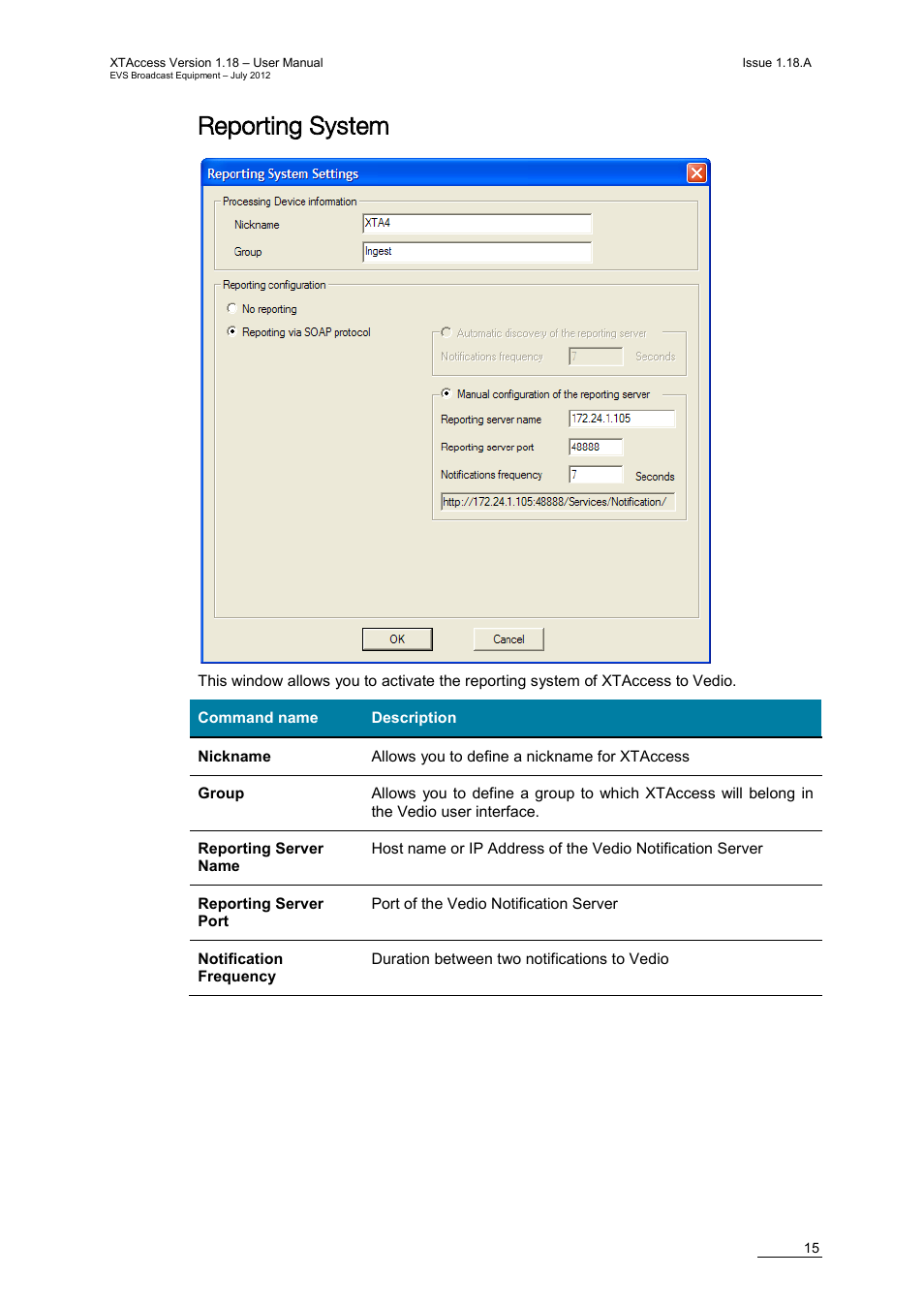 Reporting system | EVS XTAccess Version 1.18 - July 2012 User Manual User Manual | Page 25 / 109