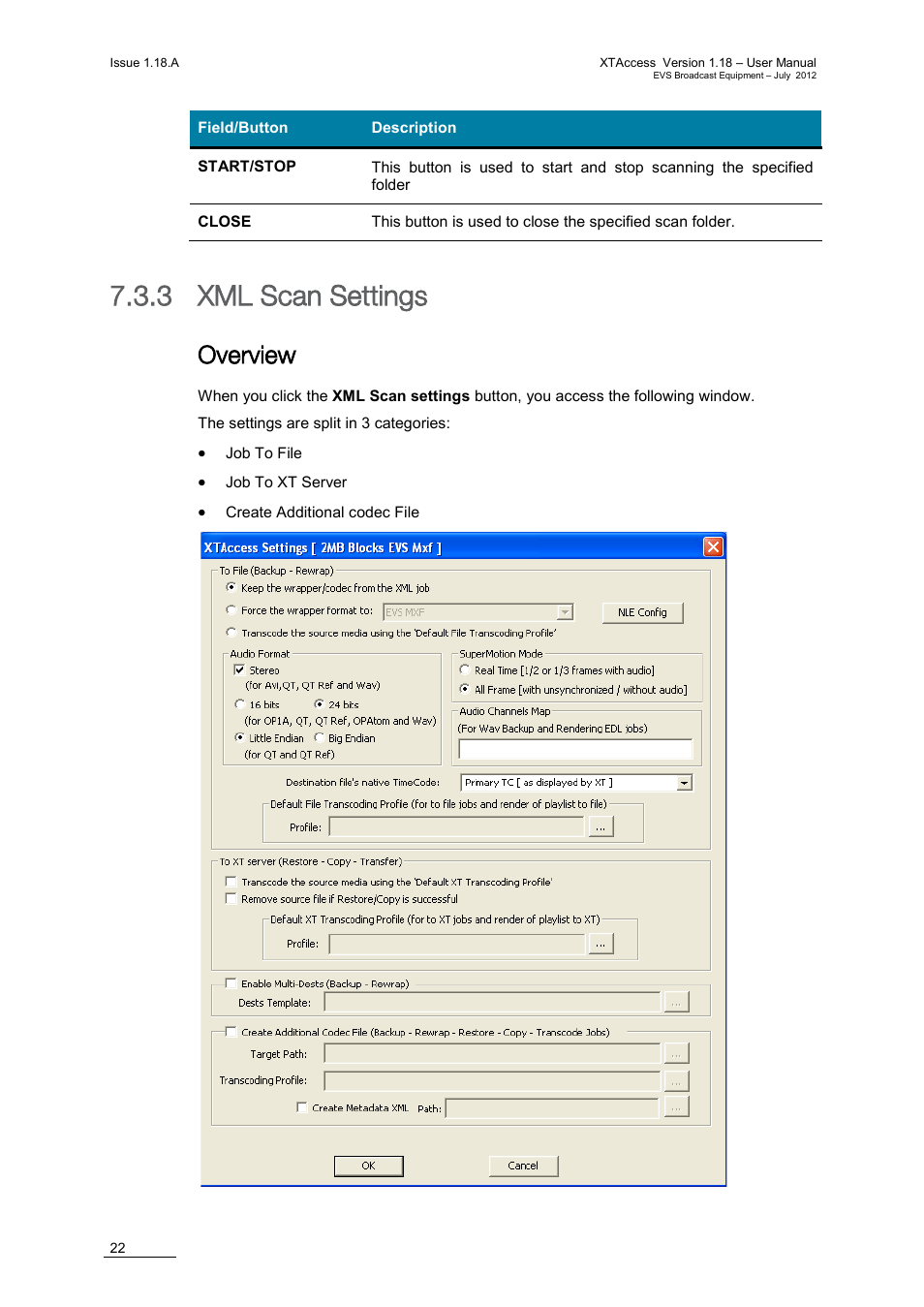 3 xml scan settings, Overview, Xml scan settings | EVS XTAccess Version 1.18 - July 2012 User Manual User Manual | Page 32 / 109