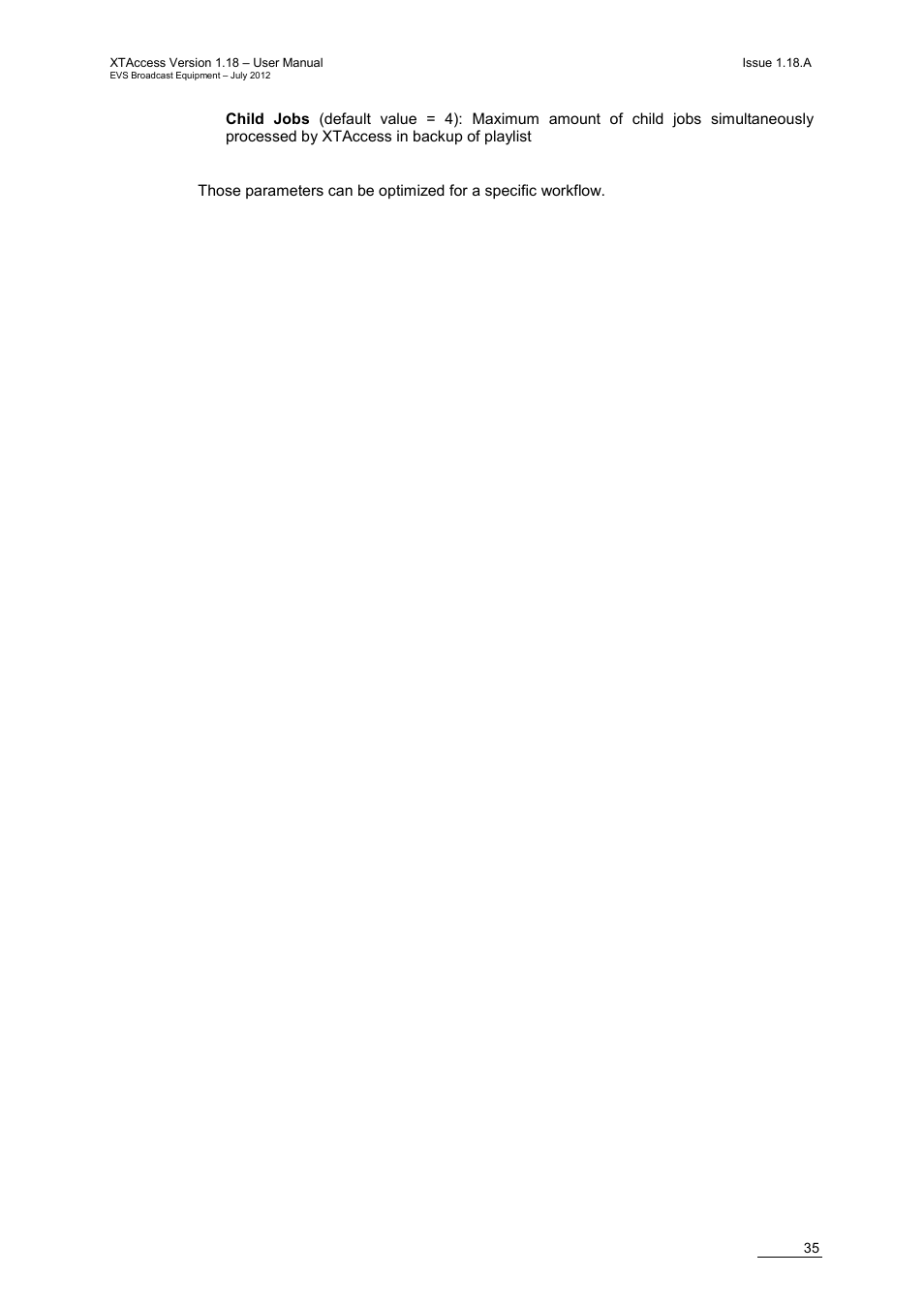 EVS XTAccess Version 1.18 - July 2012 User Manual User Manual | Page 45 / 109