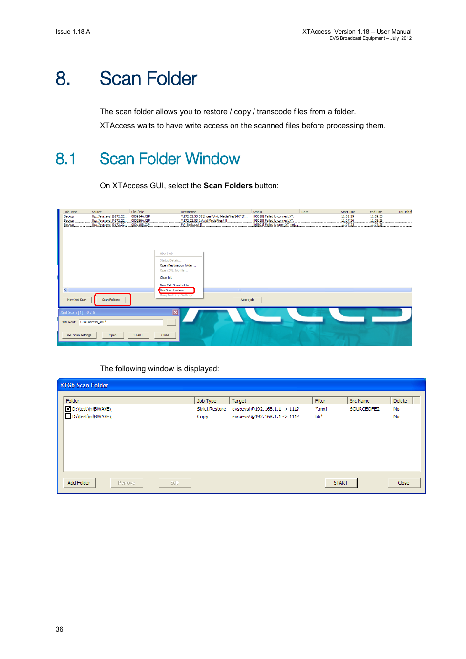 Scan folder, 1 scan folder window, Older | EVS XTAccess Version 1.18 - July 2012 User Manual User Manual | Page 46 / 109