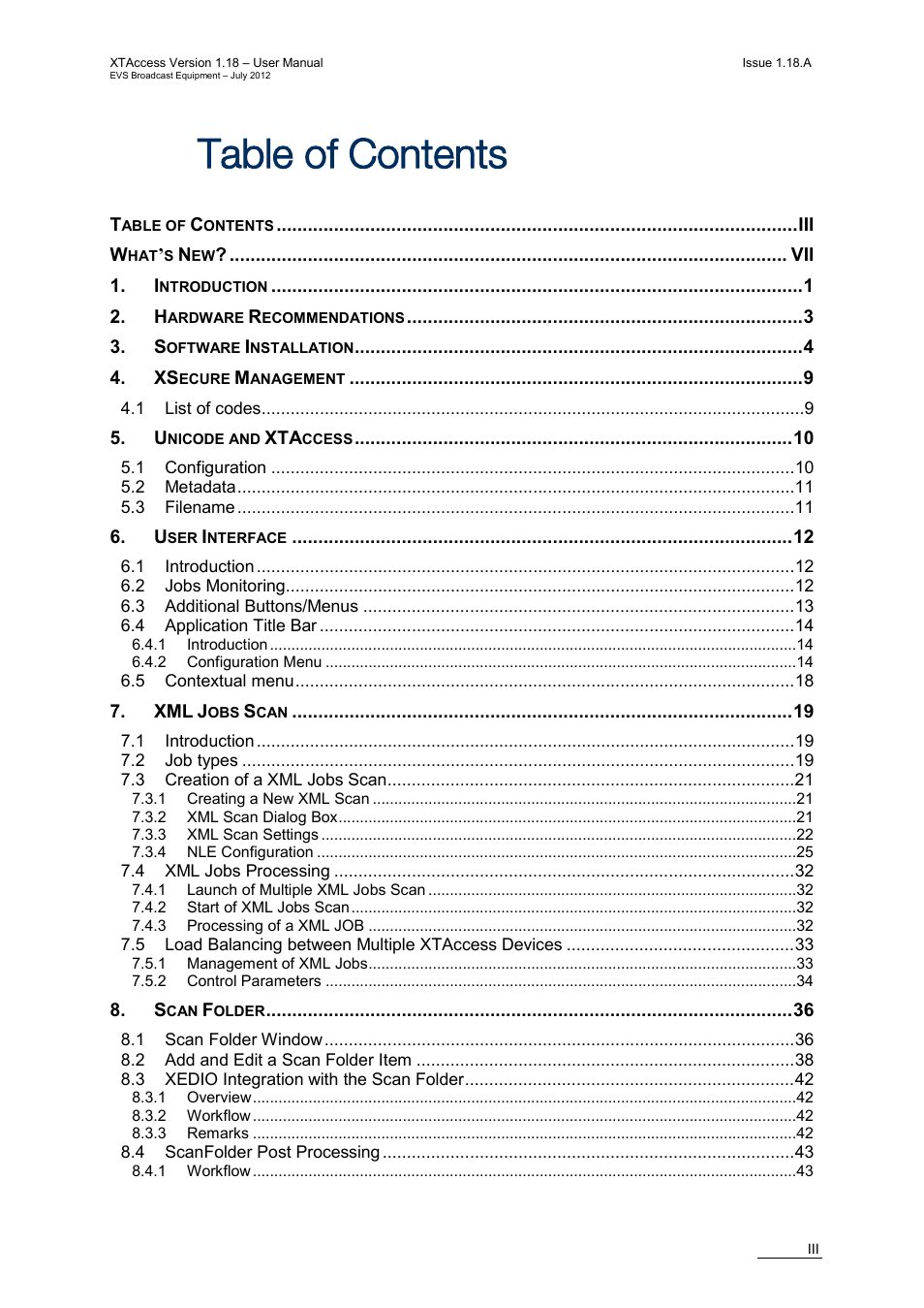 EVS XTAccess Version 1.18 - July 2012 User Manual User Manual | Page 5 / 109