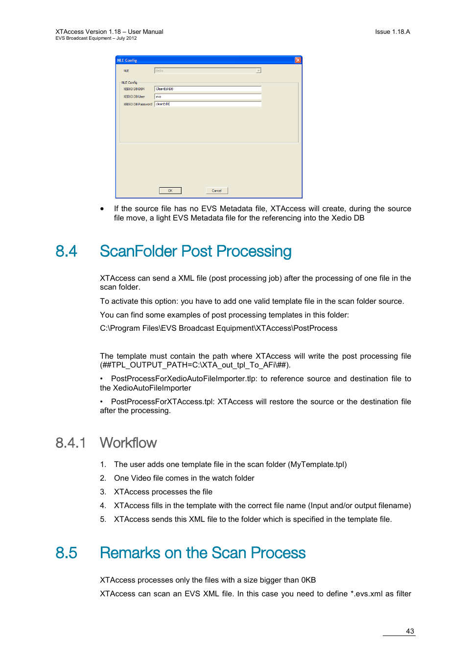 4 scanfolder post processing, 1 workflow, 5 remarks on the scan process | Workflow | EVS XTAccess Version 1.18 - July 2012 User Manual User Manual | Page 53 / 109