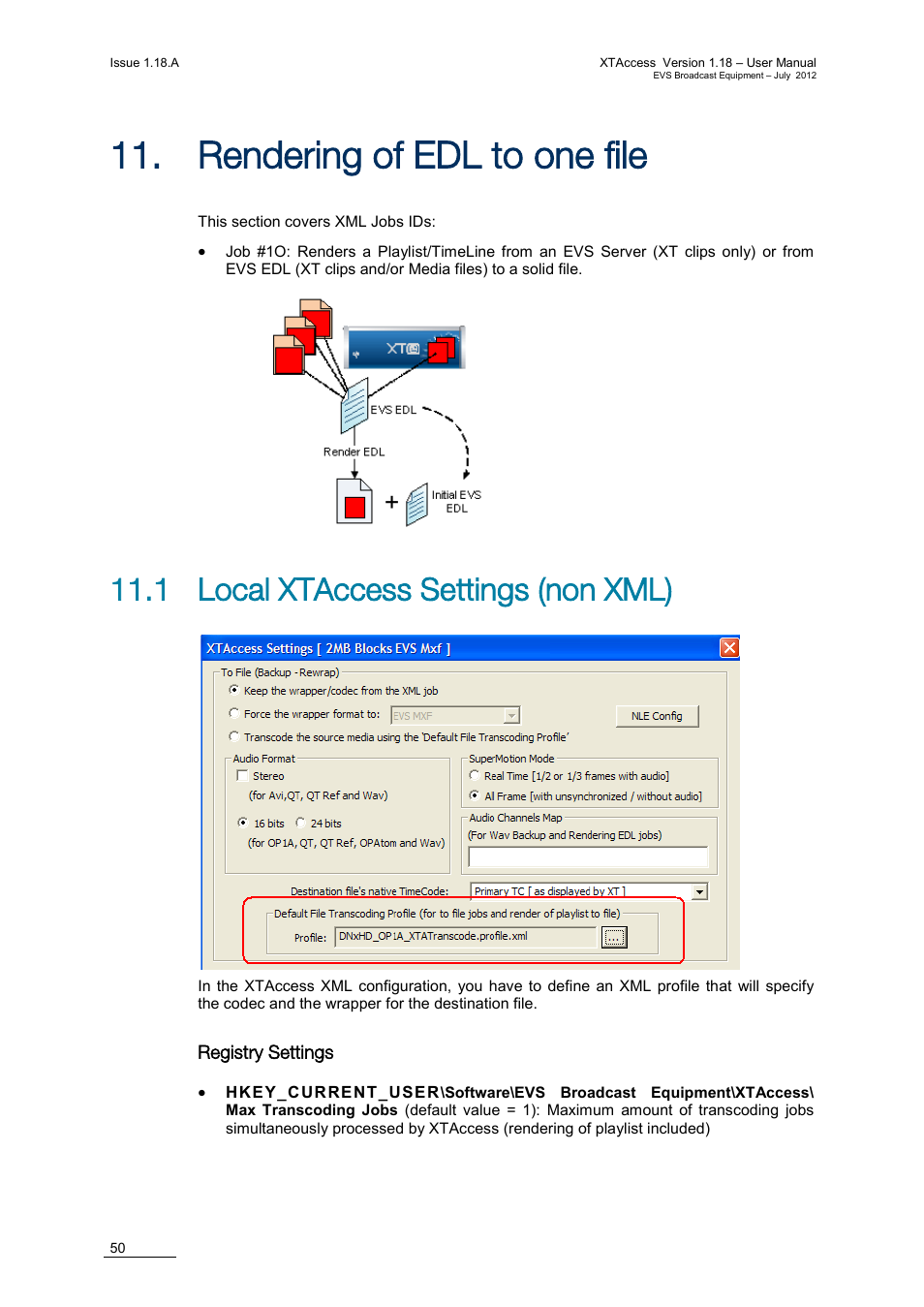Rendering of edl to one file, 1 local xtaccess settings (non xml), Registry settings | Endering of, To one file | EVS XTAccess Version 1.18 - July 2012 User Manual User Manual | Page 60 / 109