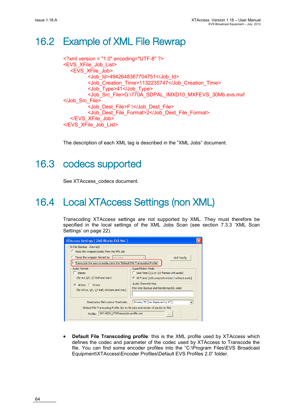 2 example of xml file rewrap, 3 codecs supported, 4 local xtaccess settings (non xml) | EVS XTAccess Version 1.18 - July 2012 User Manual User Manual | Page 74 / 109