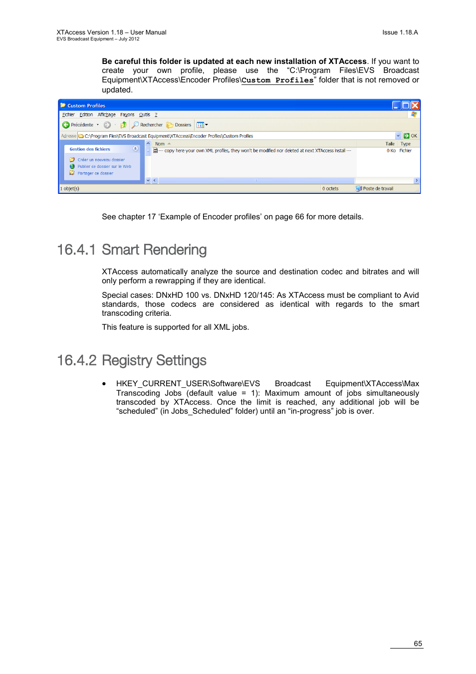 1 smart rendering, 2 registry settings, Smart rendering | Registry settings | EVS XTAccess Version 1.18 - July 2012 User Manual User Manual | Page 75 / 109