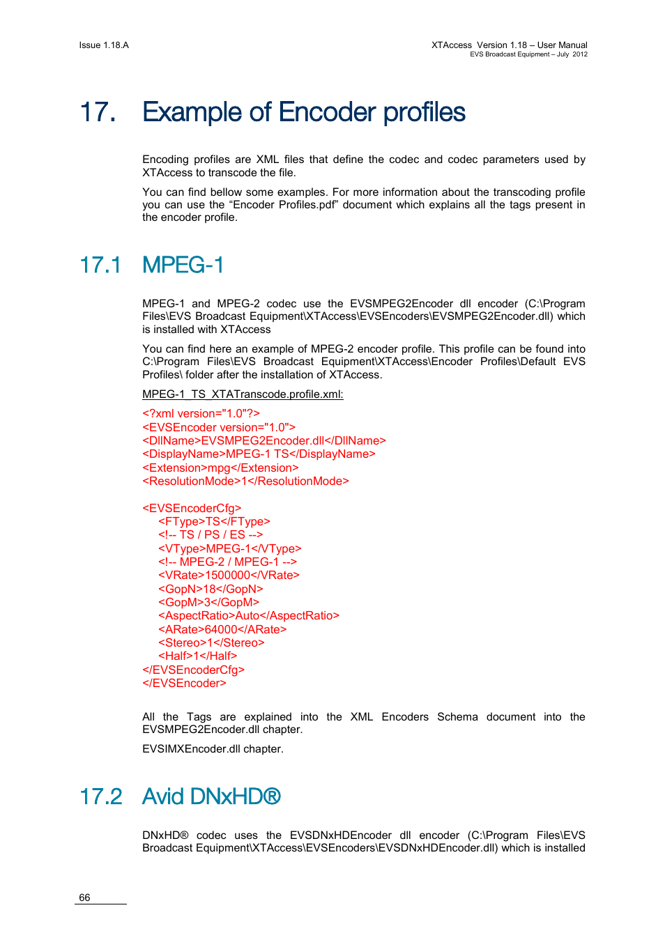 Example of encoder profiles, 1 mpeg-1, 2 avid dnxhd | Xample of, Ncoder profiles | EVS XTAccess Version 1.18 - July 2012 User Manual User Manual | Page 76 / 109